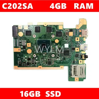 C202SA 4 GB ram-a i 16 G SSD Matična ploča za ASUS C202 C202S C202SA Matična ploča laptopa C202SA Matična ploča REV 2.0 Test u REDU